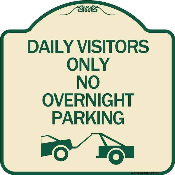 Signmission Day Visitors No Overnight Parking W/ Graphic Heavy-Gauge Aluminum Sign, 18" x 18", TG-1818-24196 A-DES-TG-1818-24196 - main